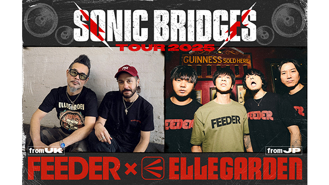 FEEDER x ELLEGARDEN Sonic Bridges Tour 2025 at TOKYO GARDEN
