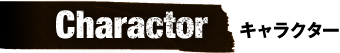 Charactor  LN^[